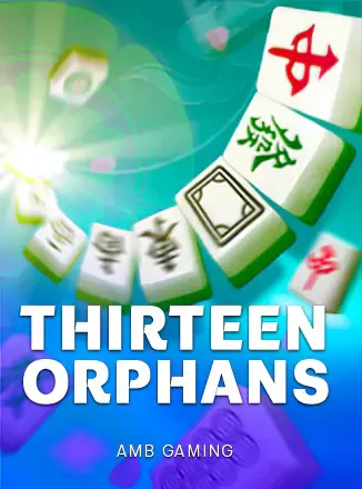 ค่ายกม AMBG_Thirteen Orphans