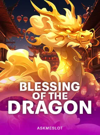 ค่ายเกม AMBS_Blessing of the Dragon